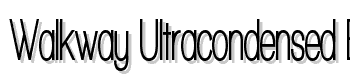 Walkway-Ultracondensed-Bold font